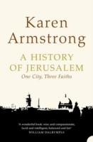 History of Jerusalem One City, Three Faiths