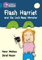 Flash Harriet and the Loch Ness Monster Band 13/Topaz