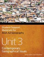 AQA A2 Geography Unit 3 Contemporary Geographical Issu