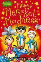 Merry Meerkat Madness 