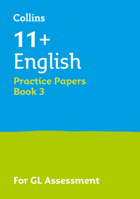 11+ English Practice Papers Book 3 For the 2026 Gl Assessment Tests