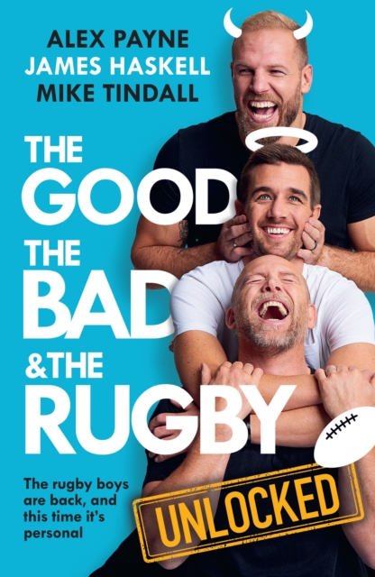 Reloaded â The Good, The Bad & The Rugby 