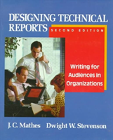 Designing Technical Reports Writing for Audiences in Organ