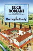Ecce Romani Book 1. Meeting the Family 2nd Edition 