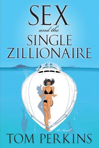 Sex And The Single Zillionaire 