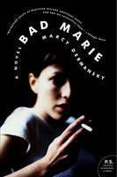 Bad Marie A Novel