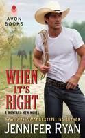 When It's Right A Montana Men Novel