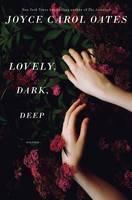 Lovely, Dark, Deep Stories