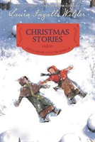 Christmas Stories Reillustrated Edition: A Christmas Holiday Book for Kids