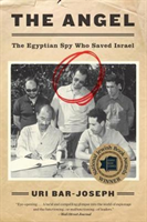 Angel The Egyptian Spy Who Saved Israel