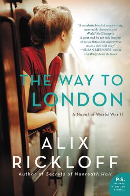 Way to London A Novel of World War II
