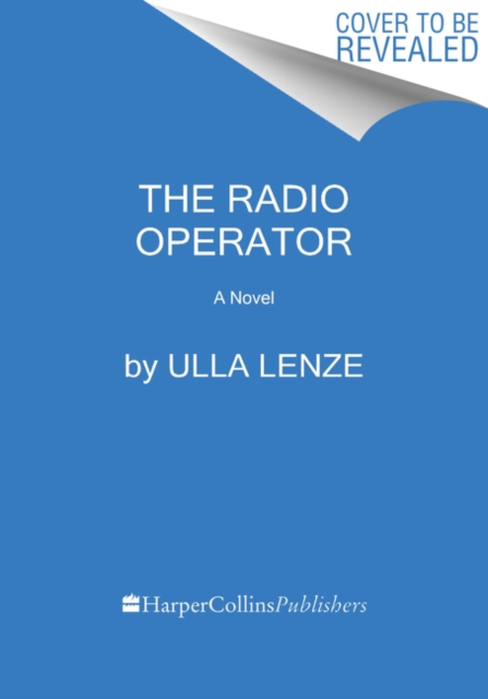 Radio Operator A Novel
