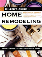 Miller's Guide to Home Remodeling 