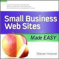 Small Business Web Sites Made Easy 
