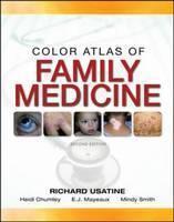 Color Atlas of Family Medicine 2/E 