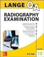 LANGE Q&A Radiography Examination, Tenth Edition 