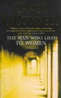 Man Who Lied to Women 