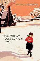 Christmas at Cold Comfort Farm The perfect Christmas treat