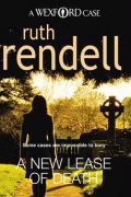 New Lease Of Death the second gripping and captivating murder mystery featuring Inspector Wexford from the award-winning queen of crime, Ruth Rendell.