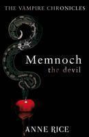 Memnoch The Devil The Vampire Chronicles 5