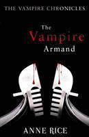 Vampire Armand The Vampire Chronicles 6
