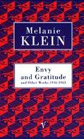 Envy And Gratitude And Other Works 1946-1963 