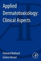 Applied Dermatotoxicology Clinical Aspects