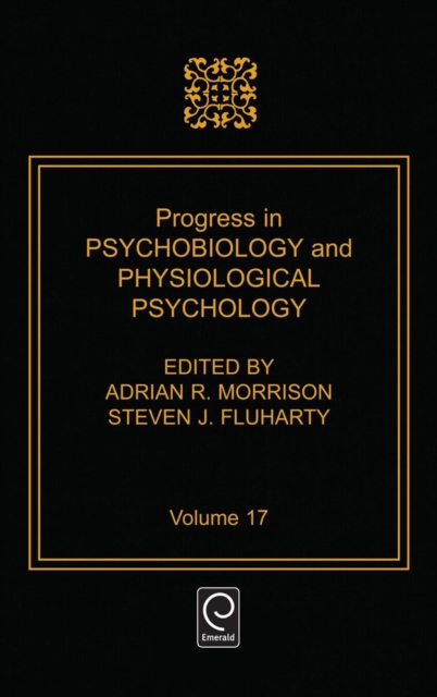 Progress in Psychobiology and Physiological Psychology 