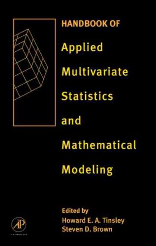 Handbook of Applied Multivariate Statistics and Mathematical Modeling