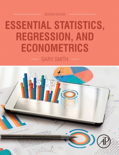 Essential Statistics, Regression, and Econometrics 