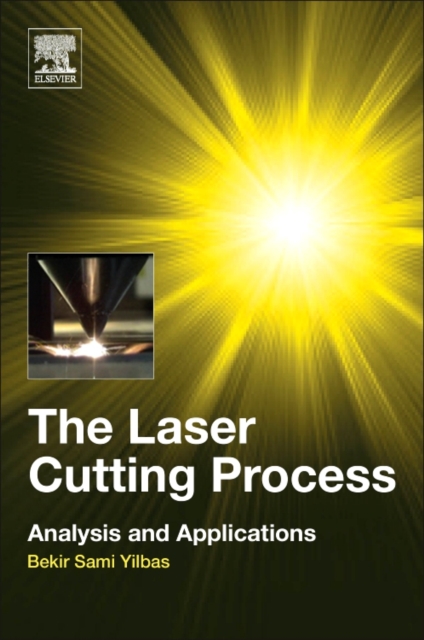 Laser Cutting Process Analysis and Applications