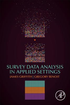 Survey Data Analysis in Applied Settings 