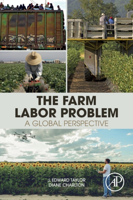 Farm Labor Problem A Global Perspective