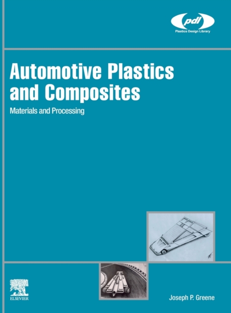 Automotive Plastics and Composites Materials and Processing