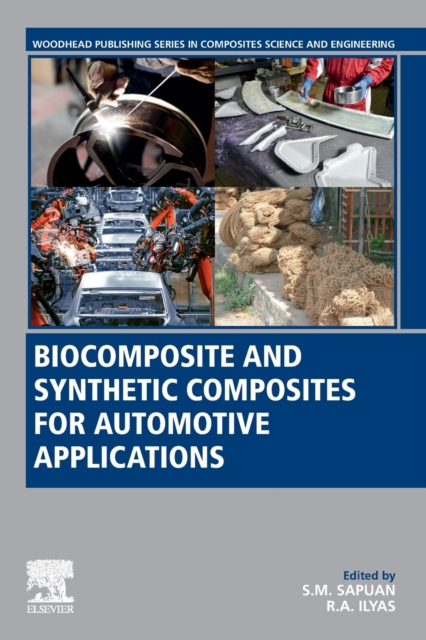 Biocomposite and Synthetic Composites for Automotive Applications 