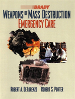 Weapons of Mass Destruction Emergency Care