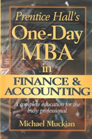 Prentice Halls One-Day MBA in Finance and Accounting 