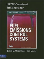 Automotive Fuel and Emissions Control Systems NATEF Correlated Task Sheets Natef Correlated Task Sheets