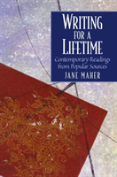 Writing for a Lifetime Contemporary Readings from Pop