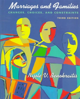Marriages and Families Changes, Choices,  and Constra