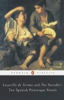 Swindler and Lazarillo de Tormes Two Spanish Picaresque Novels