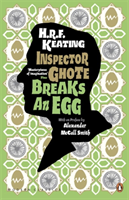 Inspector Ghote Breaks an Egg 