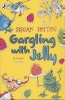 Gargling with Jelly 