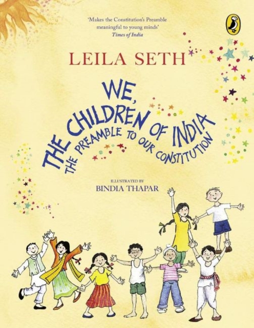 We, The Children Of India The Preamble to our Constitution