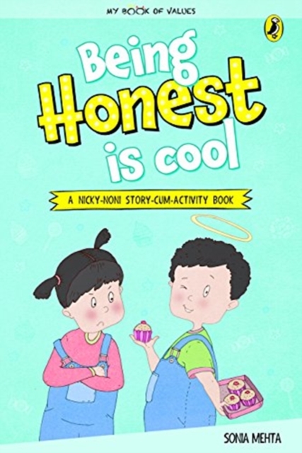 My book of values Being honest is cool