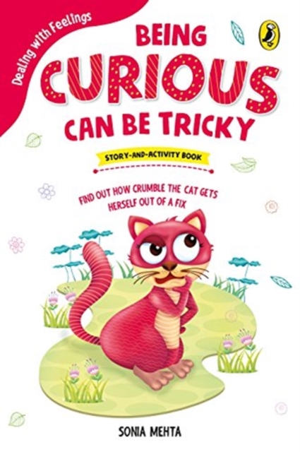 Being Curious Can Be Tricky 