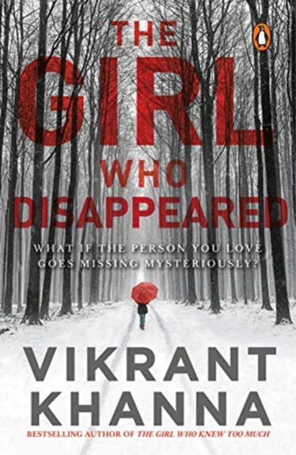 Girl Who Disappeared What if the person you love goes missing mysteriously?