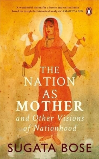 Nation As Mother And Other Visions Of Nationhood