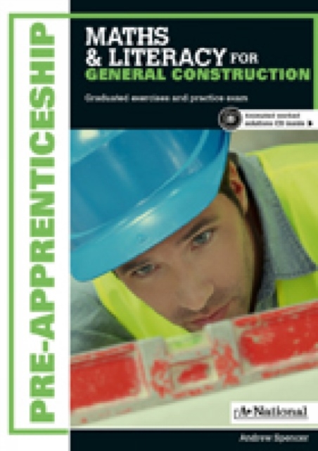 A+ Pre-apprenticeship Maths and Literacy for General Construction 
