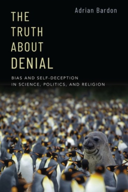 Truth About Denial 